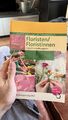Floristen / Floristinnen. Fachkunde: . Schülerband 1.-3. Jahr | Ahrens (u. a.)