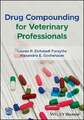Drug Compounding for Veterinary Professionals Buch