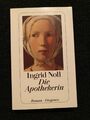 Die Apothekerin von Ingrid Noll (1996, Taschenbuch)