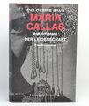 BAUER Maria Callas Die Stimme der Leidenschaft Biographie Büchergilde Gutenberg