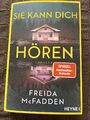 Freida McFadden| Sie kann dich hören| Thriller| Heyne| April 2024