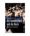 Die Hohenzollern und die Nazis: Geschichte einer Kollaboration  | Ausgezeichnet 