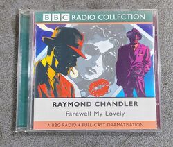 Raymond Chandler - Farewll My Lovely (BBC Radio 4 Sammlung) (CS1) 