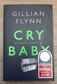 Cry Baby - Scharfe Schnitte von Gillian Flynn (2014, Taschenbuch)