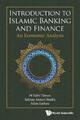 Introduction to Islamic Banking and Finance An Economic Analysis Selim Kayhan