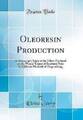 Oleoresinproduktion Eine mikroskopische Studie des Ef