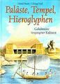 Paläste, Tempel, Hieroglyphen. Geheimnisse vergange... | Buch | Zustand sehr gut