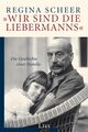 »Wir sind die Liebermanns«: Die Geschichte einer Familie | Die Geschichte des we