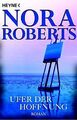 Ufer der Hoffnung. Roman von Roberts, Nora, Naujo... | Buch | Zustand akzeptabel