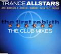 Trance Allstars - The First Rebirth - The Club Mixes | CD