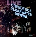 Creedence Clearwater Revival - Live In Europe FRA 2LP 1973 (VG+/VG) .