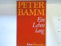 Ein Leben lang. 596 : Bestseller Bamm, Peter: