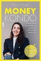 Money Kondo – Wie du heute deine Finanzen aufräumst... | Buch | Zustand sehr gut