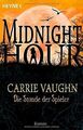 Die Stunde der Spieler: Midnight Hour 5 - Roman von Vaug... | Buch | Zustand gut