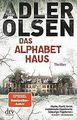 Das Alphabethaus: Roman von Adler-Olsen, Jussi | Buch | Zustand gut