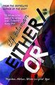 Either/Or: From the bestselling author of THE IDIOT... | Buch | Zustand sehr gut