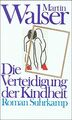 Die Verteidigung der Kindheit (Martin Walser)