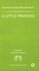 A Little Princess.: The Story of Sara Crewe (Penguin Popular Classics) - Frances