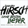 Seine Besten Lieder von Hirsch,Ludwig | CD | Zustand sehr gut