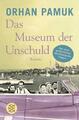 Das Museum der Unschuld | Orhan Pamuk | Taschenbuch | 582 S. | Deutsch | 2010