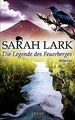 Die Legende des Feuerberges: Roman von Lark, Sarah | Buch | Zustand gut