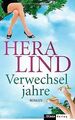 Verwechseljahre: Roman von Lind, Hera | Buch | Zustand gut