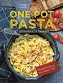 One Pot Pasta. 30 blitzschnelle Rezepte für Nudeln & Sauce aus ei | Gebundene Au