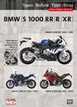 BMW S 1000 RR/ R/ XR Reparaturanleitung ~ Thomas Jung ~  9783948697204