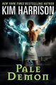 Pale Demon; The Hollows, Book 9 - 0061138061, Kim Harrison, hardcover