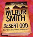 Wilbur Smith, Wüstengott. 1. Auflage, 2. Druck, 2014. HARDCOVER