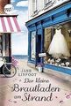 Der kleine Brautladen am Strand (Wedding Shop) von Linfo... | Buch | Zustand gut
