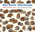 Das Beste überhaupt | Lorenz Pauli | 2013 | deutsch