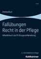 Fallübungen Recht in der Pflege | Andrea Rust | Taschenbuch | 248 S. | Deutsch