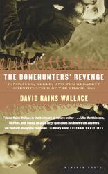 The Bonehunters' Revenge | David Rains Wallace | Taschenbuch | Paperback | 2000