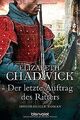 Der letzte Auftrag des Ritters: Historischer Roma... | Buch | Zustand akzeptabel