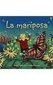 La Mariposa von Milbourne, Anna | Buch | Zustand gut