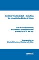 Versöhnte Verschiedenheit - der Auftrag der evangelischen Kirchen in Europa: Tex