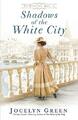 Shadows of the White City: 2 (The Windy City ..., Green