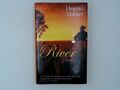 River : Roman / Donna Milner. Aus dem kanadischen Engl. von Sylvia Höfer Milner,