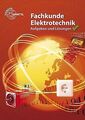 Fachkunde Elektrotechnik. Aufgaben und Lösungen von... | Buch | Zustand sehr gut