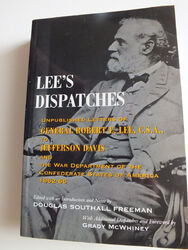 Lees Dispatches: Unveröffentlichte Briefe von General Robert E. Lee