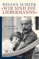 "Wir sind die Liebermanns" | Regina Scheer | 2008 | deutsch