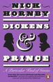 Dickens and Prince: Eine besondere Art von Genie von Hornby, Nick, NEUES Buch, KOSTENLOS 