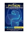 Python programming: Crash Course guide: learn from scratch fundation of programm