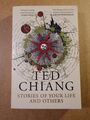 Stories of Your Life and Others von Chiang, Ted, NEUES Buch, KOSTENLOSE & SCHNEL
