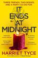 It Ends At Midnight | Harriet Tyce | englisch