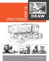 Scott Robertson (u. a.) | How to Draw: Drawing and Sketching Objects and...