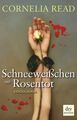 Schneeweißchen und Rosentot: Kriminalroman Kriminalroman Read, Cornelia  1079376