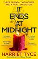 It Ends At Midnight: The addictive ne..., Tyce, Harriet