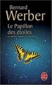 Le Papillon des Etoiles von Werber, Bernard | Buch | Zustand sehr gut